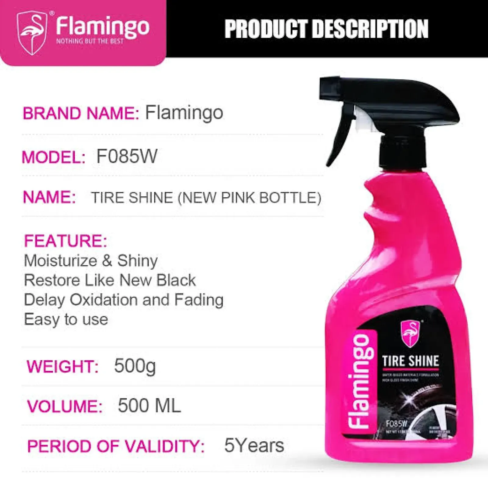 Tire Shine Spray Flamingo